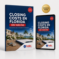 Closing Costs en Florida sin vueltas, producto digital HDKL Realty con acceso inmediato