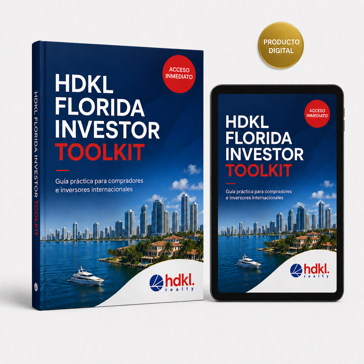 HDKL Florida Investor Toolkit, producto digital para compradores e inversores internacionales